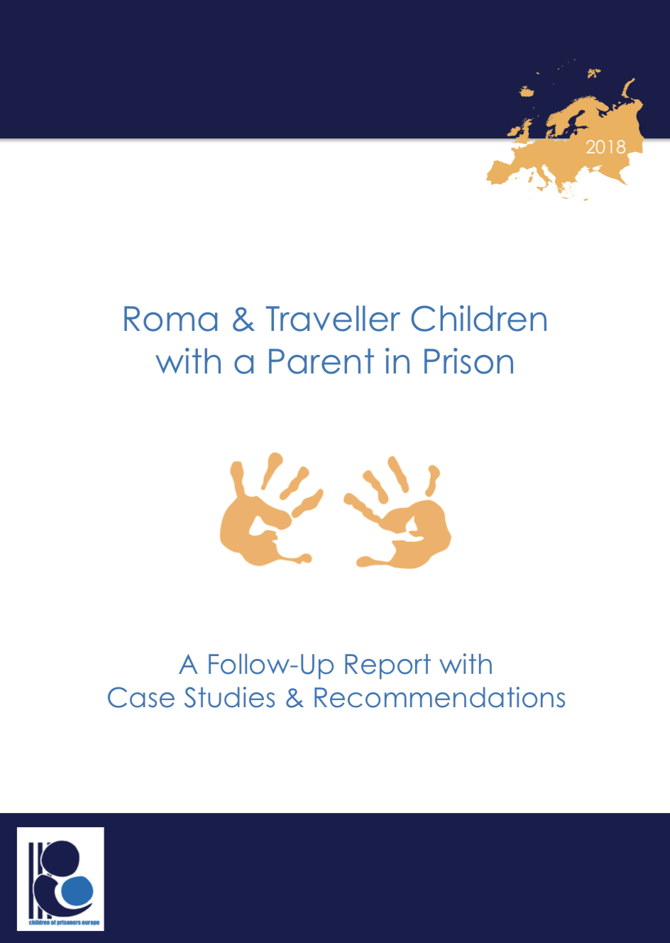 Roma & Traveller Children with a Parent in Prison: Follow-up Report (2018)
