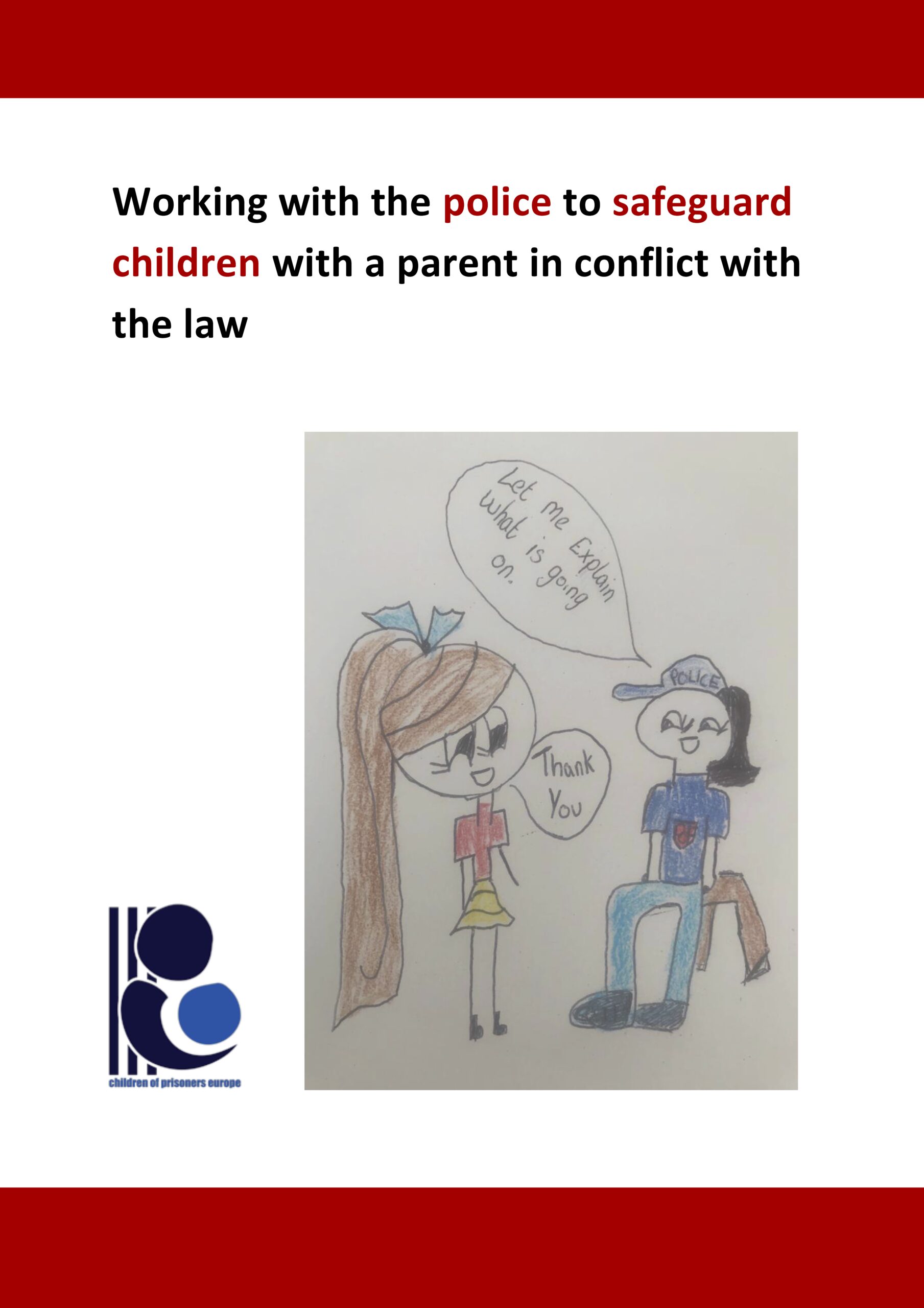 Working with the police to safeguard children with a parent in conflict with the law